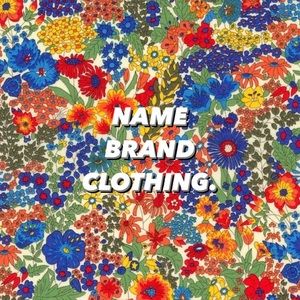 NAME BRAND CLOTHING.